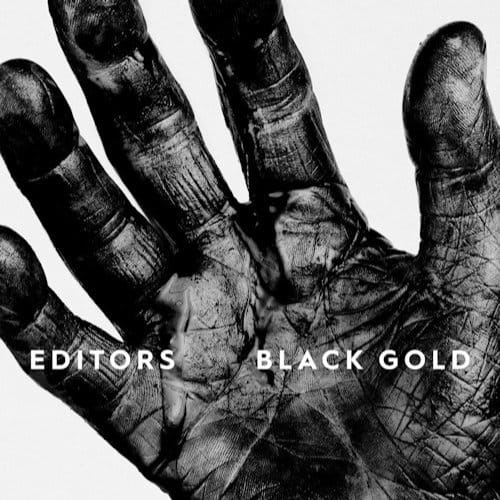 Editors - Black Gold (2 CD) (Deluxe Edition)