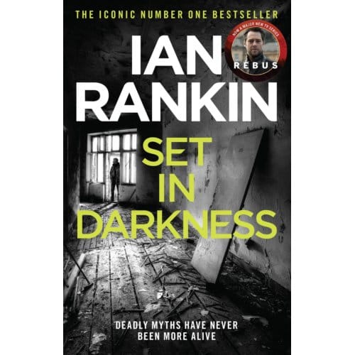 Set In Darkness - A Rebus Novel - Ian Rankin