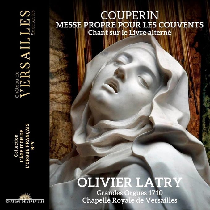 Olivier Latry - Couperin: Messe Propre Pour Les Couvents | Chant Sur Le Livre Alterné (CD)