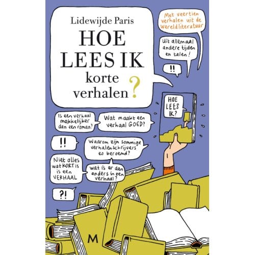 Hoe Lees Ik Korte Verhalen? - Lidewijde Paris