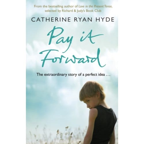 Pay It Forward - Catherine Ryan Hyde
