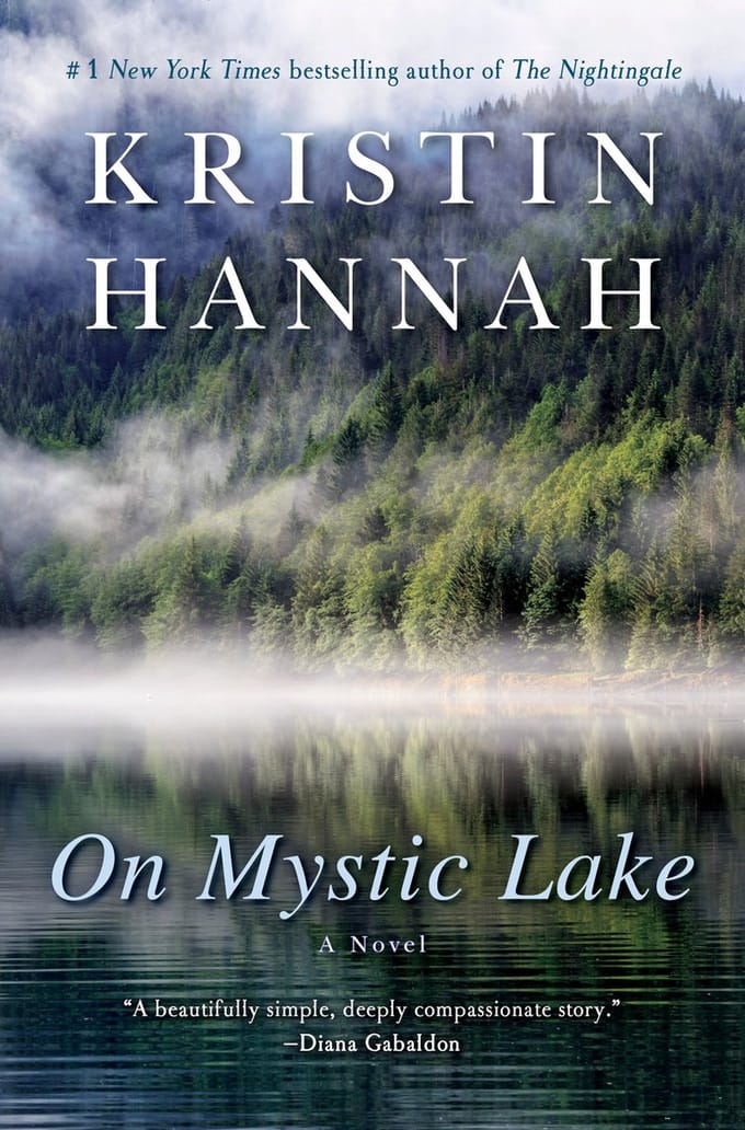 On Mystic Lake - Kristin Hannah