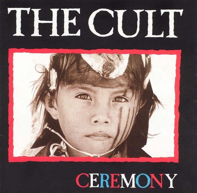 Ceremony - The Cult