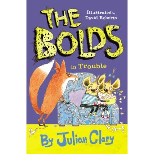 The Bolds In Trouble - The Bolds - Julian Clary