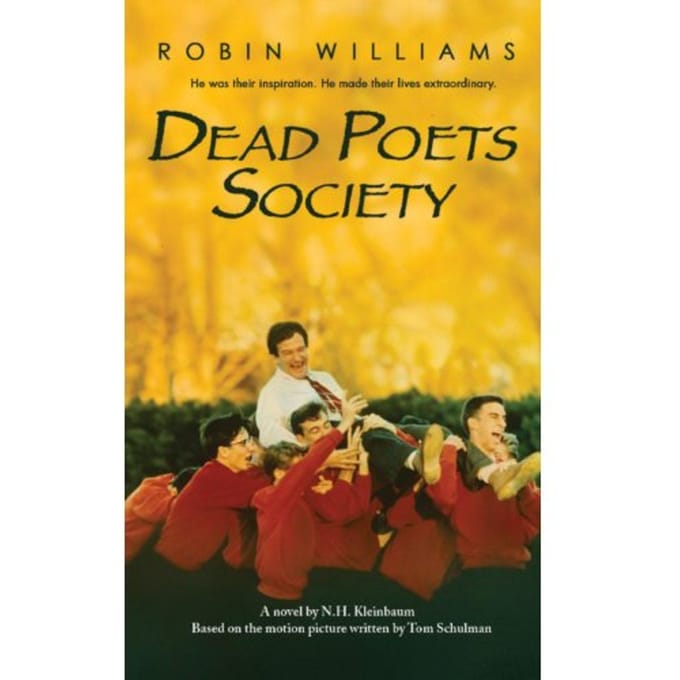 Dead Poets Society - N.H. Kleinbaum
