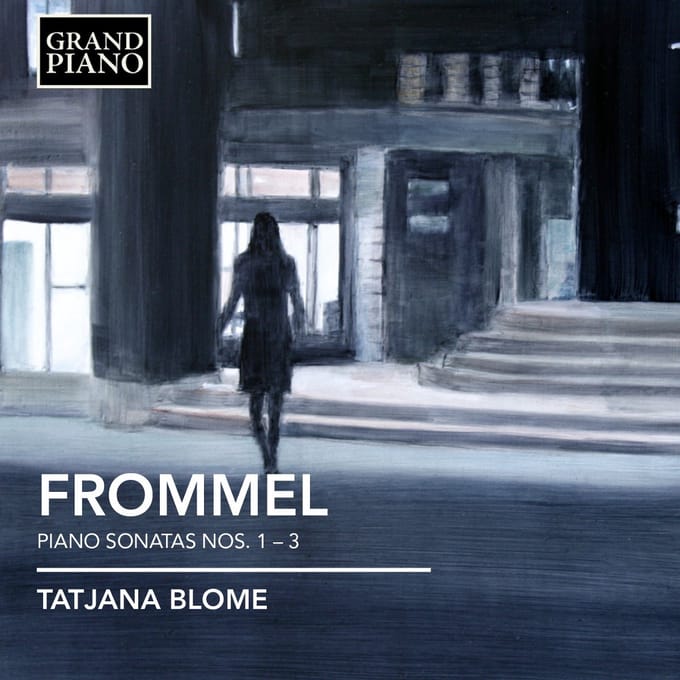 Tatjane Blome - Frommel: Piano Sonatas Nos. 1-3 (CD)