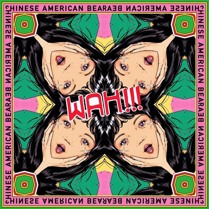 Chinese American Bear - Wah!!! (LP)