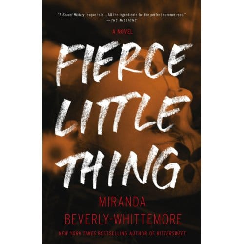 Fierce Little Thing - Miranda Beverly-Whittemore