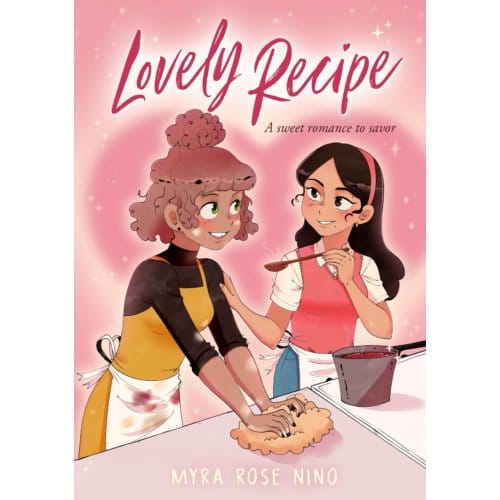 Lovely Recipe - Myra Rose Nino