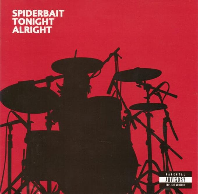 Tonight Alright - Spiderbait