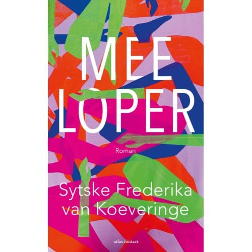 Meeloper - Sytske Frederika van Koeveringe