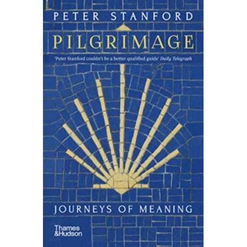 Pilgrimage - Peter Stanford
