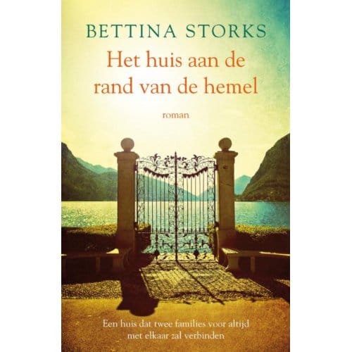 Het Huis Aan De Rand Van De Hemel - Bettina Storks