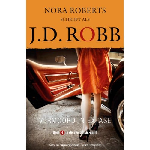 Vermoord In Extase - Eve Dallas - J.D. Robb