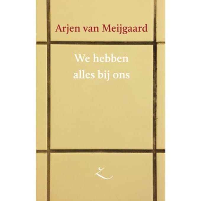 We Hebben Alles Bij Ons - Extazereeks - Arjen van Meijgaard