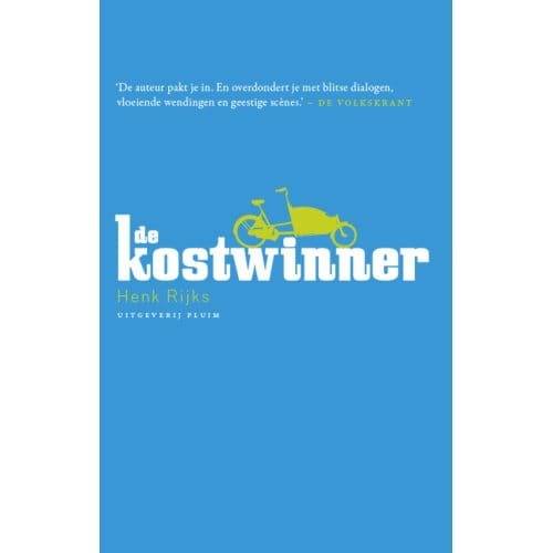 De Kostwinner - Henk Rijks