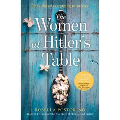 The Women At Hitler’s Table - Rosella Postorino