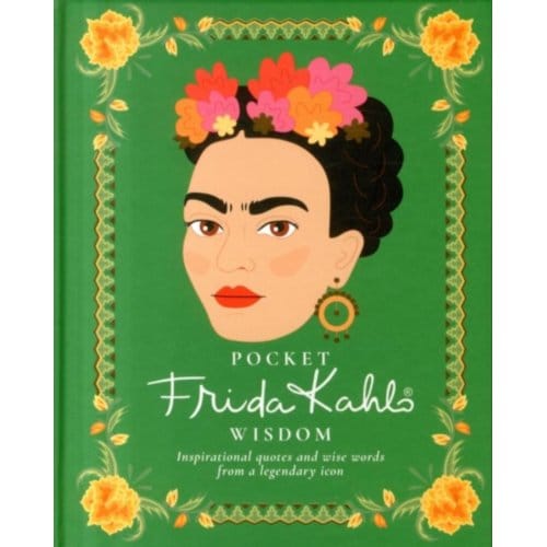 Pocket Frida Kahlo Wisdom - Pocket Wisdom - Hardie Grant Books
