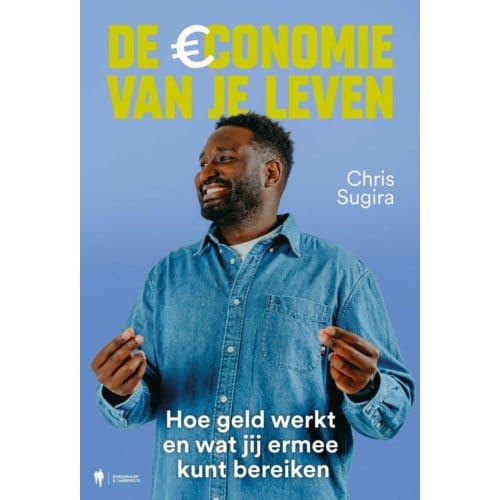 De Economie Van Je Leven - Chris Sugira