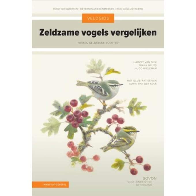 Zeldzame Vogels Vergelijken - Veldgids - Harvey van Diek