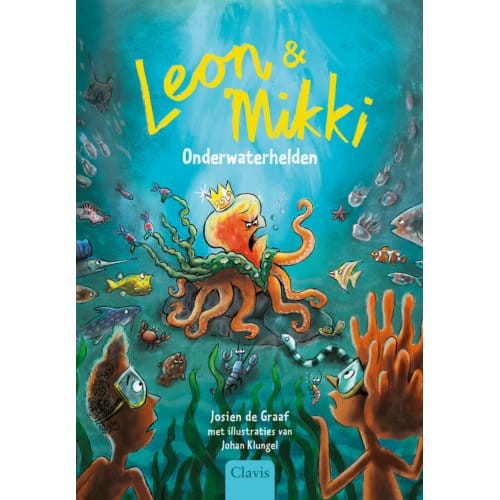 Leon En Mikki. Onderwaterhelden - Leon En Mikki - Josien de Graaf