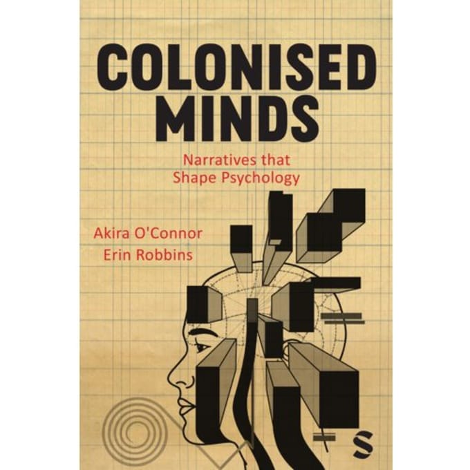 Colonised Minds - Akira O'Connor