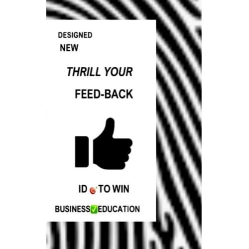 Thrill Your Feed-Back - Designed DESIGNED