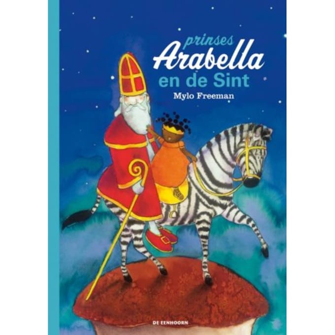 Prinses Arabella En De Sint - Mylo Freeman