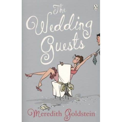 Wedding Guests - Meredith Goldstein