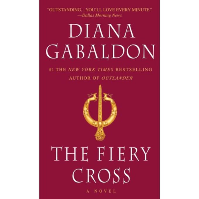 Fiery Cross - Outlander - Diana Gabaldon