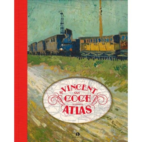 The Vincent Van Gogh Atlas - Nienke Denekamp