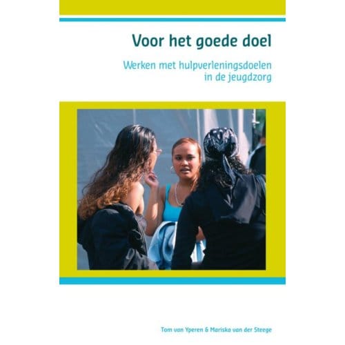 Voor Het Goede Doel - T. van Yperen