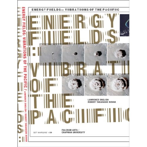 Energy Fields: Vibrations Of The Pacific - Lawrence English