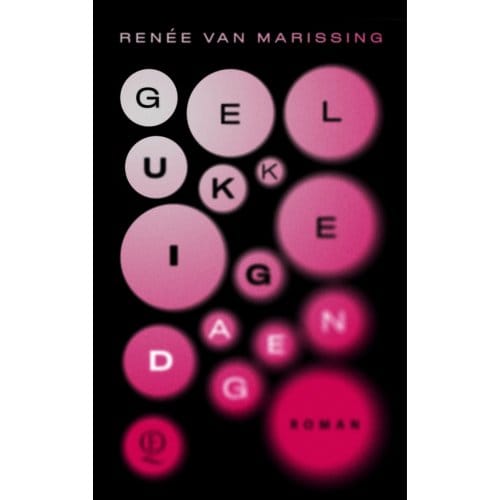Gelukkige Dagen - Renée van Marissing