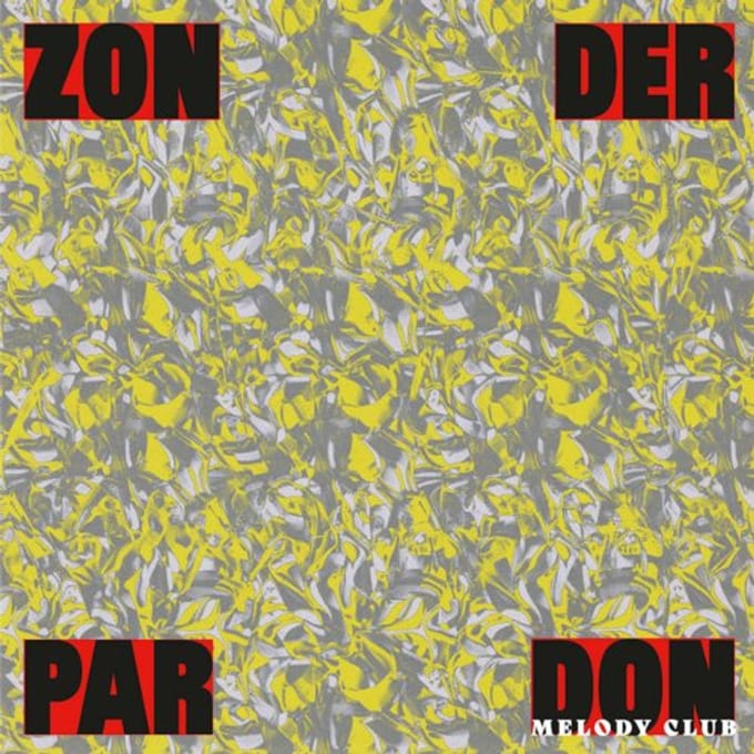 Zonder Pardon - Don Melody Club