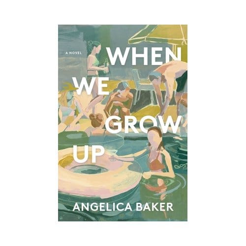 When We Grow Up - Angelica Baker