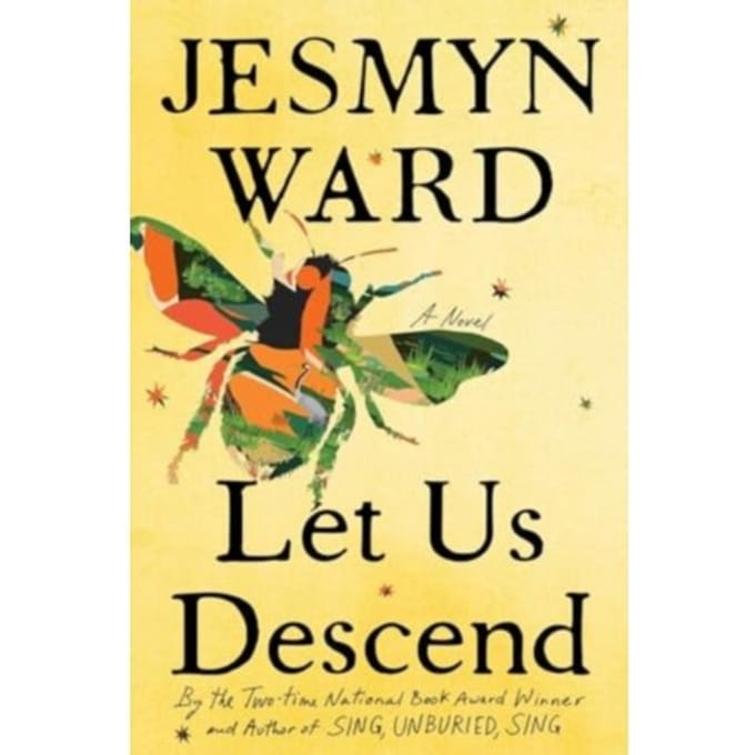 Let Us Descend (Oprah's Book Club) - Jesmyn Ward