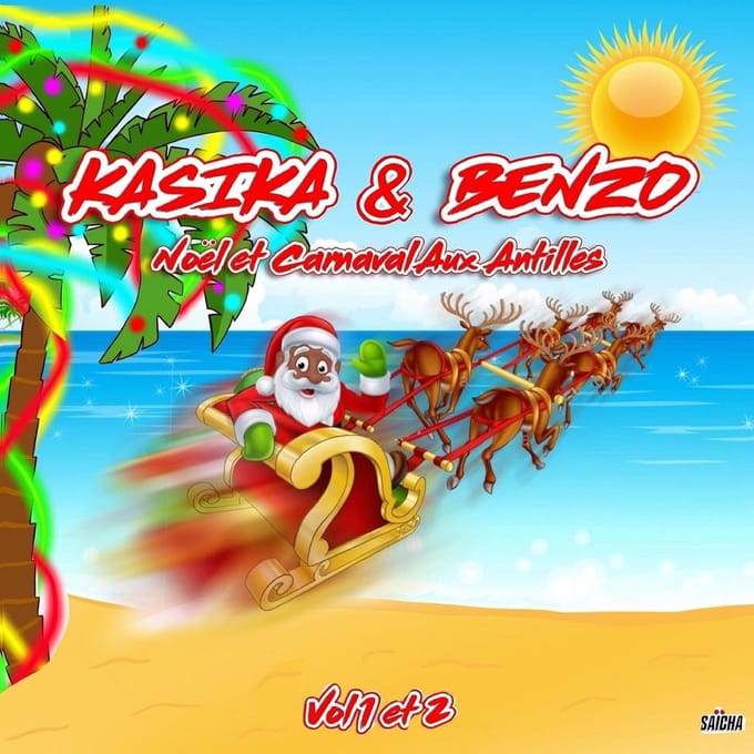 Kasika & Benzo - Noël Et Carnaval Aux Antilles Volume 1 + 2 (2 CD)