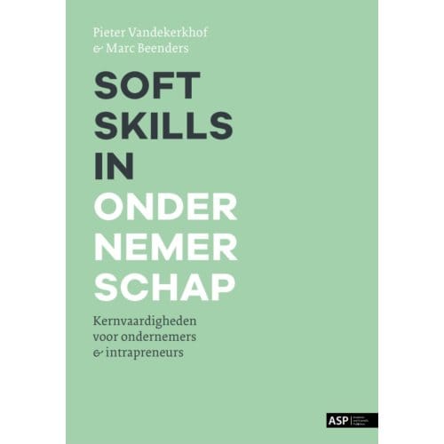 Soft Skills In Ondernemerschap - Marc Beenders