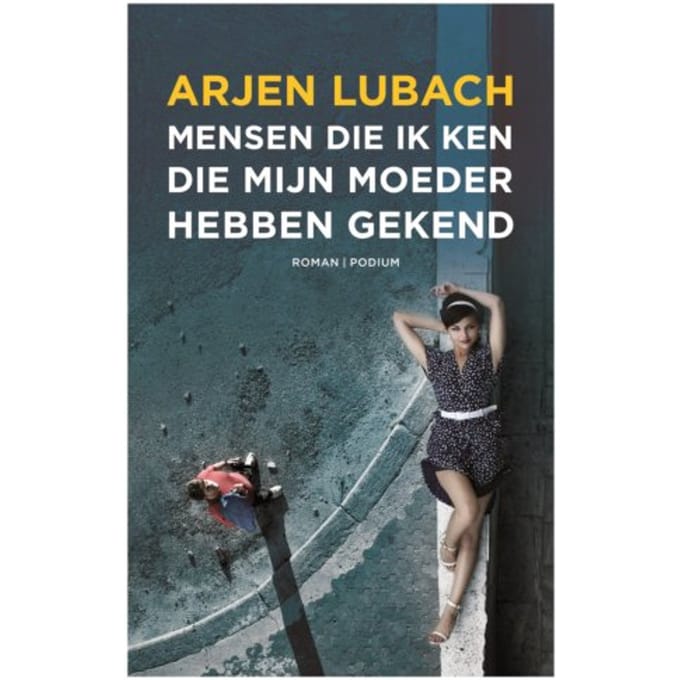 Mensen Die Ik Ken Die Mijn Moeder Hebben Gekend - Arjen Lubach