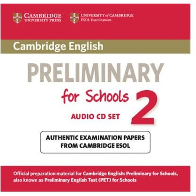 Cambridge English Preliminary For Schools 2 Audio Cds (2) - Cambridge ESOL