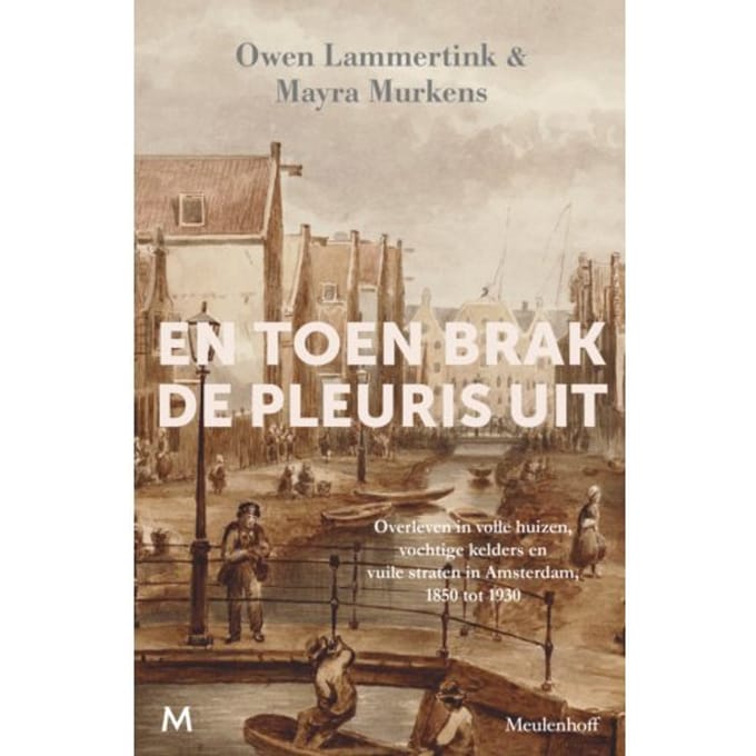 En Toen Brak De Pleuris Uit - Owen Lammertink