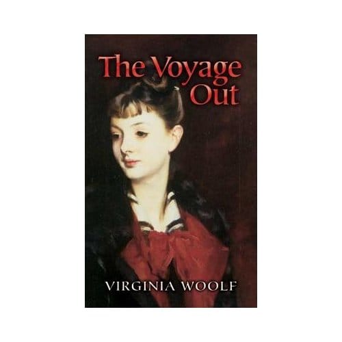 The Voyage Out - Virginia Woolf