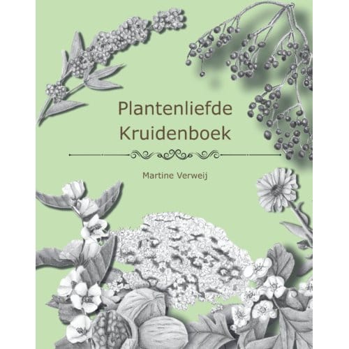 Plantenliefde Kruidenboek - Martine Verweij