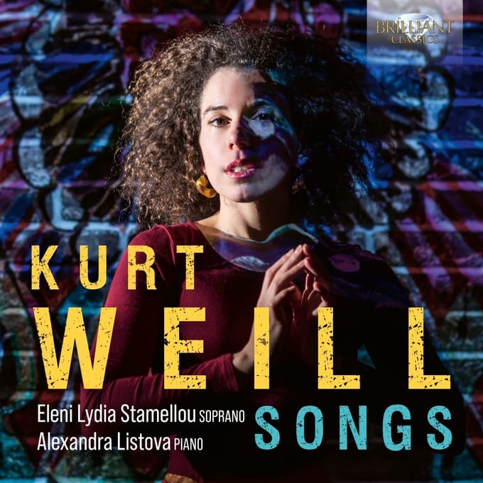 Alexandra Listova & Eleni Lydia Stamellou - Kurt Weill: Songs (CD)