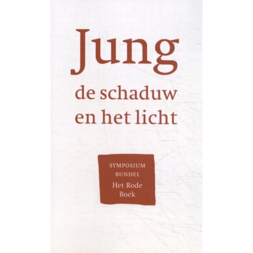 Jung, De Schaduw En Het Licht