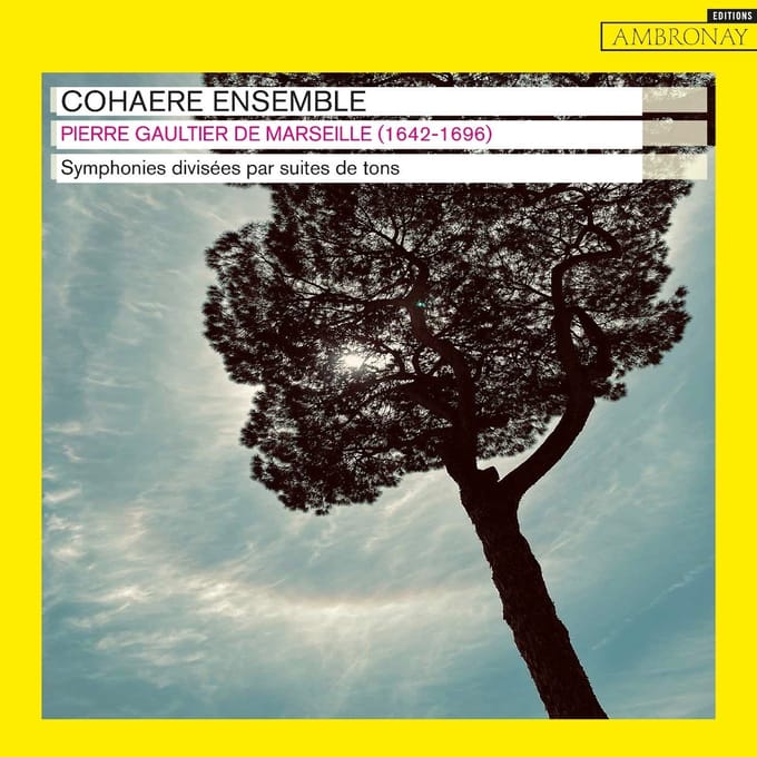 Cohaere Ensemble - De Marseille: Symphonies Divisees Par Suites De Tons (CD)