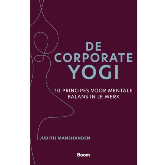 De Corporate Yogi - Judith Manshanden