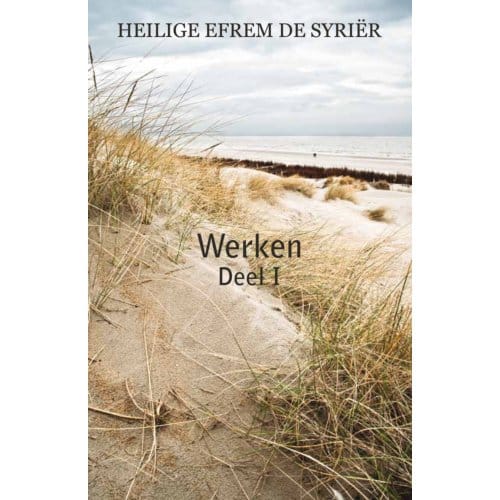 Werken / Deel 1 - S.E. de Heilige