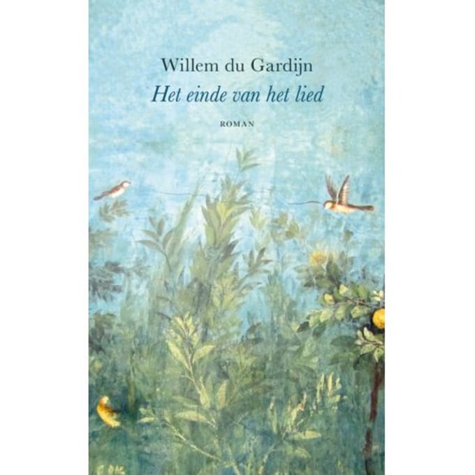 Het Einde Van Het Lied - Willem du Gardijn